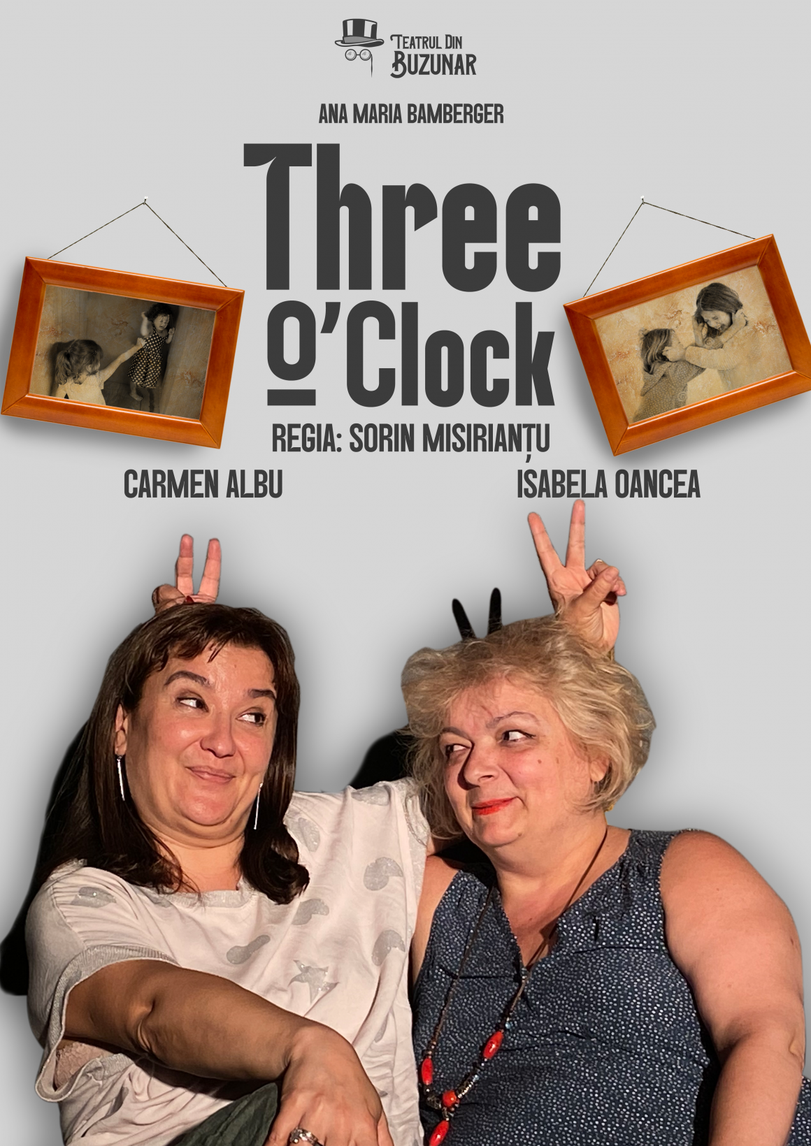 „Three O’Clock” de Ana Maria Bamberger, în regia lui Sorin Misirianțu